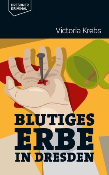 Blutiges Erbe | Victoria Krebs