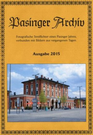 Pasinger Archiv Ausgabe 2015 | Bundesamt für magische Wesen