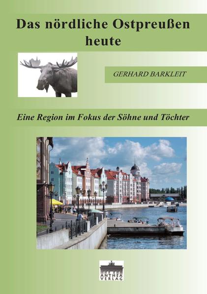 Das nördliche Ostpreußen heute | Bundesamt für magische Wesen