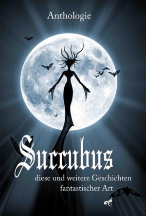 Elf Geschichten von elf Autoren - gruselig, nachdenklich, heiter, besinnlich. aber alle eint eins: Sie sind fantastisch