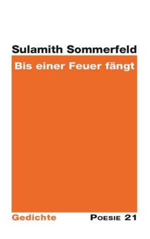 Gedichtband von Sulamith Sommerfeld aus der Reihe Poesie 21