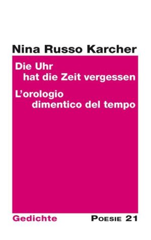 Gedichtband aus der Reihe Poesie 21 von Nina Russo Karcher