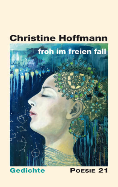 Gedichtsammlung von Christine Hoffmann aus der Reihe Poesie 21