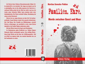 Familien. Ehre. | Martina Sevecke-Pohlen