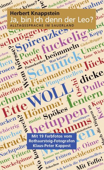 Eine Frage auf Facebook: „Warum gibt es kein Poster mit den Sauerländer Wörtern?“ gab kurz vor Weihnachten den Anstoß, ein solches Poster mit bekannten Wörtern der Sauerländer Alltagssprache zu gestalten und zu drucken. Inzwischen hängen die Sauerländer Wörter gerahmt oder ungerahmt in Studentenbuden, Fluren, Wohnzimmern und Büroräumen. Nicht nur im Sauerland sondern in der ganzen Welt. Eine rege Diskussion über die Bedeutung der Worte und Begriffe erfreut die Herzen zahlreicher Besucher auf der zutreffenden Facebook-Seite. Es lag daher nahe, den Autor des vor vielen Jahren erschienenen Buches „Ja, bin ich denn der Leo? - Alltagssprache im Sauerland“, Herbert Knappstein zu fragen, ob er nicht eine Neuauflage dieses Bestsellers aus den 80iger und 90iger Jahren des vorigen Jahrhunderts veröffentlichen wolle. Herbert Knappstein fand die Idee gut und hat das Projekt sofort unterstützt. Lektorin Carina Middel tippte mit sauerländischem Fleiß das Manuskript ab, hat es da, wo erforderlich, korrigiert und um neuere, bisher nicht aufgeführte Begriffe und Redewendungen erweitert. Rainer Zepernick feilte mit friesischer Beharrlichkeit am Layout und vor allem am Umschlag und Rothaarsteig-Fotograf Klaus-Peter Kappest hat eine kleine Auswahl seiner wunderschönen Aufnahmen aus dem Sauerland beigesteuert, um einzelne Worte besonders in Szene zu setzen. - Begeben Sie sich auf eine Entdeckungsreise durch das Sauerland. Die manchmal deftige, aber immer direkte Alltagssprache und die Sauerländer Wörter lassen ein wenig erahnen, was die Mentalität und Lebensart der Sauerländer auszeichnet. Bei allem Fleiß wissen wir aber, dass dieses Büchlein nicht vollständig und durch weitere Worte, Begriffe und Redewendungen erweitert werden muss. Dazu lade ich Sie, liebe Leser und Leserinnen und Leser gerne ein. Schicken Sie mir ein E-Mail an info@woll-magazin.de oder beteiligen Sie sich an der Diskussion auf Facebook www.facebook.com/wollmagazin. Auf jeden Fall wünsche ich Ihnen viele Freude und Lesespaß mit diesem Buch der Sauerländer Alltagssprache. Woll!Hermann-J. HoffeHerausgeber