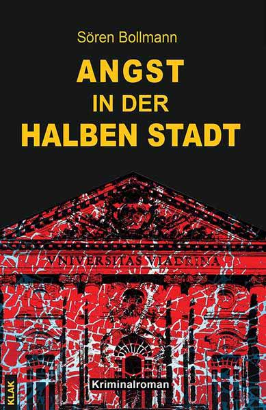 Angst in der halben Stadt | Sören Bollmann