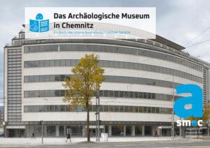 Das Archäologische Museum in Chemnitz | Bundesamt für magische Wesen