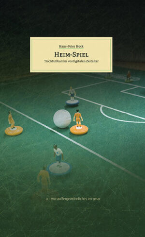 Heim-Spiel | Hans-Peter Hock