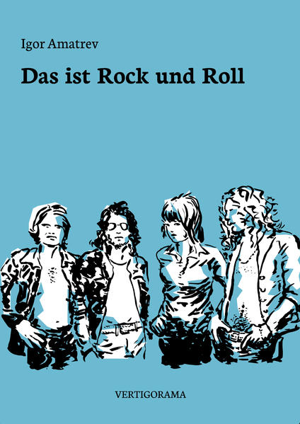 Aufstieg und Fall einer Rock 'n Roll Band.