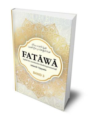 Fatawa Band 3 - Uthaimin | Bundesamt für magische Wesen