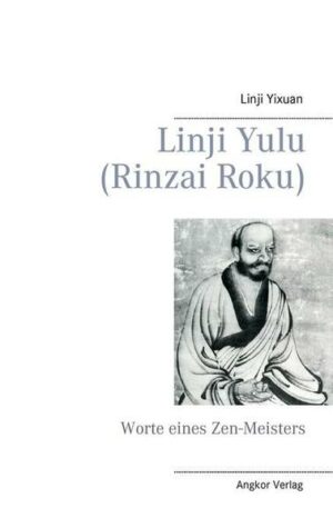 Linji yulu (Rinzai Roku) | Bundesamt für magische Wesen