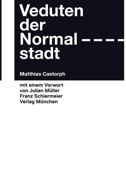 Veduten der Normalstadt Aus seiner Sammlung von Darstellungen zur Alltagsarchitektur des 20. Jahrhunderts hat Matthias Castorph, Professor an der Technischen Universität Kaiserslautern, „Veduten der Normalstadt“ publiziert. Sie entstanden als Bearbeitungen von Lehrillustrationen von Vorlagen für Führerscheinprüfungen. „Die entsprechenden Bilder hat er nur ein wenig bearbeitet - die Autos wegretuschiert und damit … den Blick auf das gelenkt, was in der Regel völlig übersehen wird - den Hintergrund, den Bordstein, das Normale.“