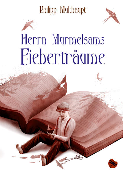 Herrn Murmelsams Fieberträume | Bundesamt für magische Wesen