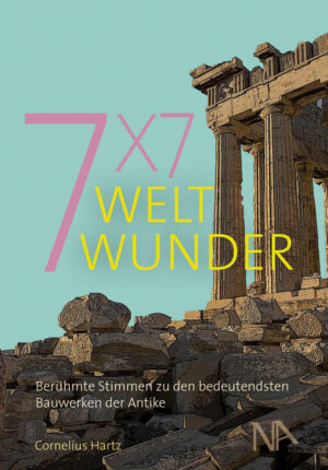7x7 Weltwunder | Cornelius Hartz