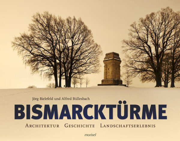 Bismarcktürme | Bundesamt für magische Wesen