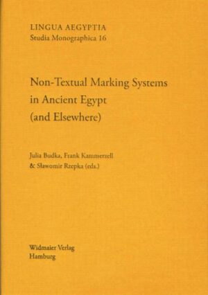 Non-Textual Marking Systems in Ancient Egypt (and Elsewhere) | Bundesamt für magische Wesen
