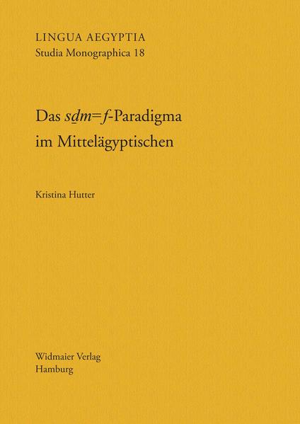 Das s?m=f-Paradigma im Mittelägyptischen | Bundesamt für magische Wesen