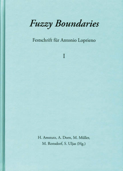 Fuzzy Boundaries: Festschrift für Antonio Loprieno | Hans Amstutz