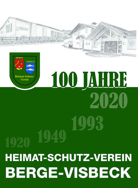 Chronik 100 Jahre Heimat-Schutz-Verein Berge-Visbeck | Bundesamt für magische Wesen