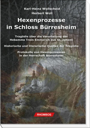 Hexenprozesse in Schloss Bürresheim | Bundesamt für magische Wesen