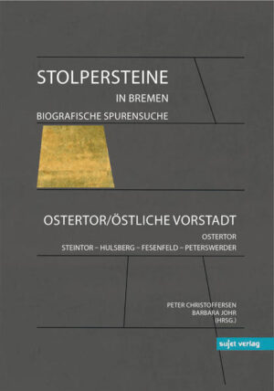 Stolpersteine in Bremen | Barbara Johr, Peter Christoffersen