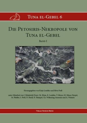Die Petosiris-Nekropole von Tuna el-Gebel. Band I | Bundesamt für magische Wesen
