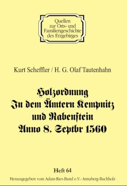 Holzordnung In dem Ämtern Kempnitz und Rabenstein Anno 8. Septbr 1560 | Bundesamt für magische Wesen