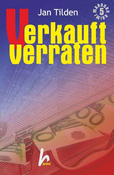 Verkauft - verraten | Jan Tilden