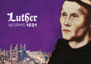 Luther in Worms 1521 | Bundesamt für magische Wesen