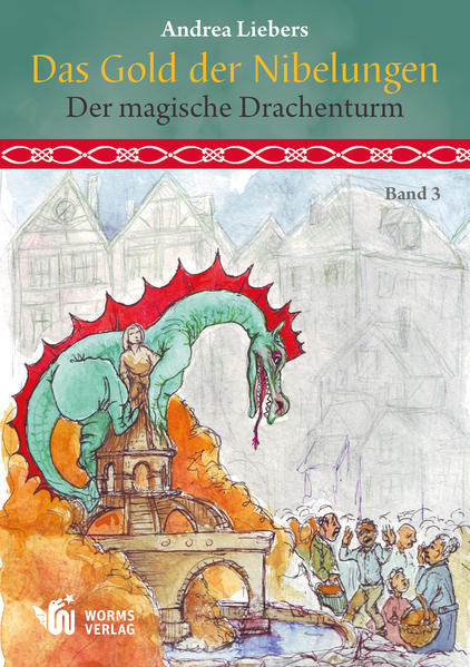 Das Gold der Nibelungen 3 Der magische Drachenturm | Bundesamt für magische Wesen