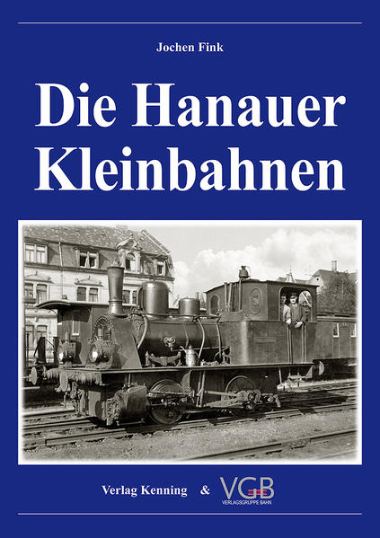 Die Hanauer Kleinbahnen | Bundesamt für magische Wesen