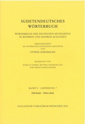 Sudetendeutsches Wörterbuch. Wörterbuch der deutschen Mundarten in Böhmen und Mähren-Schlesien | Bundesamt für magische Wesen
