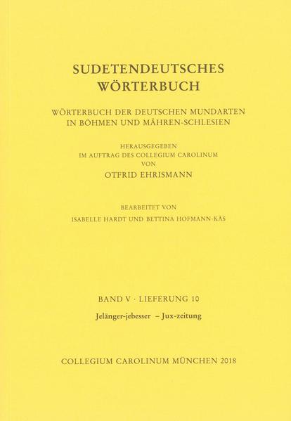 Sudetendeutsches Wörterbuch. Wörterbuch der deutschen Mundarten in Böhmen und Mähren-Schlesien | Bundesamt für magische Wesen