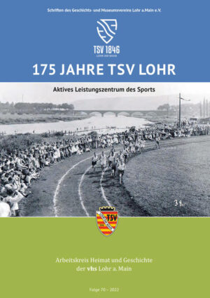 175 Jahre TSV Lohr |