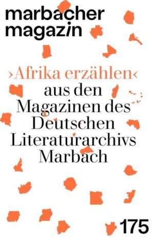 Afrika erzählen aus den Magazinen des Deutschen Literaturarchivs Marbach | Bundesamt für magische Wesen