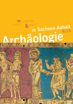 Archäologie in Sachsen-Anhalt 8/16 | Bundesamt für magische Wesen