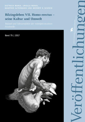 Bilzingsleben VII. Homo erectus  seine Kultur und Umwelt | Bundesamt für magische Wesen