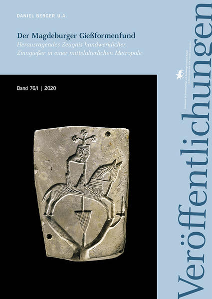 Der Magdeburger Gießformenfund (Veröffentlichungen des Landesamtes für Denkmalpflege und Archäologie 76/I-II) | Bundesamt für magische Wesen