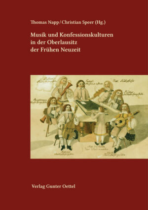 Musik und Konfessionskulturen in der Oberlausitz der Frühen Neuzeit | Bundesamt für magische Wesen