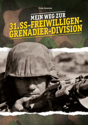 Mein Weg zur 31. SS-Freiwilligen-Grenadier-Division | Bundesamt für magische Wesen