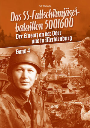 Das SS-Fallschirmjägerbataillon 500/600 - Band 4 | Bundesamt für magische Wesen