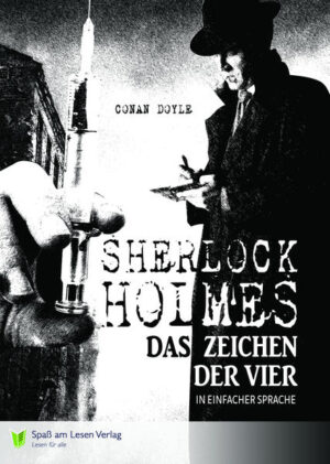 Sherlock Holmes Das Zeichen der Vier | Arthur Conan Doyle