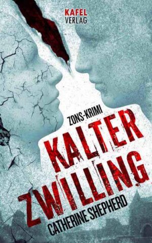Kalter Zwilling: Thriller | Catherine Shepherd