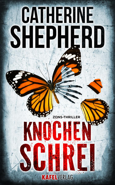 Knochenschrei: Thriller | Catherine Shepherd