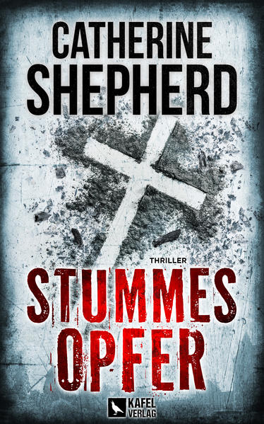 Stummes Opfer: Thriller | Catherine Shepherd