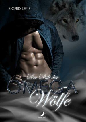 Der Duft der Omega-Wölfe | Bundesamt für magische Wesen