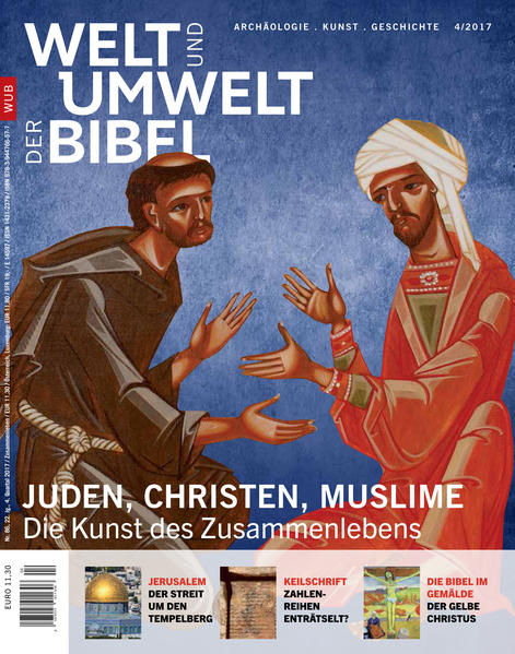 Welt und Umwelt der Bibel / Juden, Christen, Muslime | Bundesamt für magische Wesen