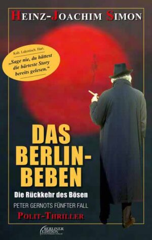 Das Berlin-Beben Die Rückkehr des Bösen | Heinz-Joachim Simon