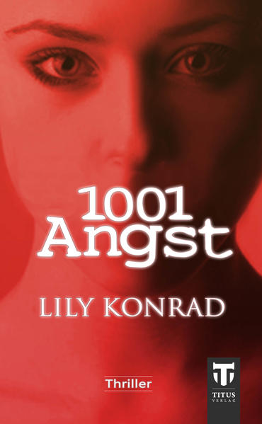 1001 Angst | Lily Konrad