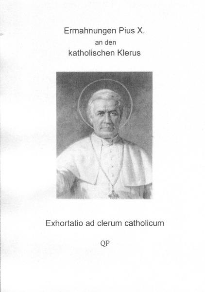 Ermahnungen Pius X. an den katholischen Klerus | Bundesamt für magische Wesen